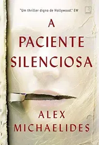 A paciente silenciosa
