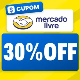 Cupom Mercado Livre: 30% OFF acima de R$ 1 (até R$ 500) em Selecionados