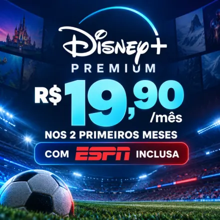 Disney+ Premium + ESPN por R$ 19,90mês! Aproveite!