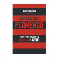 Era Uma Vez: Flamengo