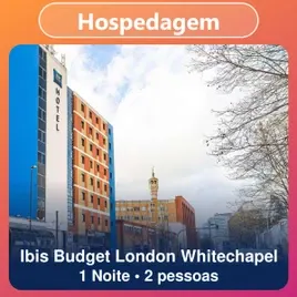 Ibis Budget London Whitechapel - Brick Lane - Reserve Sem Pagar Nada Agora