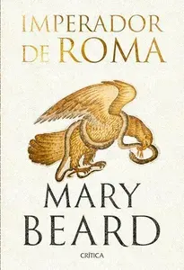 Livro - Imperador de Roma: Uma história da Roma antiga