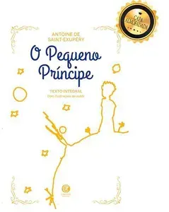 O Pequeno Príncipe - Edição de Luxo Almofadada