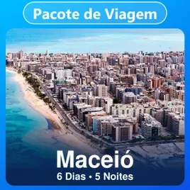 Pacote de Viagem Maceió: Hotel + Passagem Aérea 6 Dias e 5 Noites