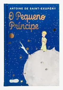 Pequeno Príncipe Edição Luxo Capa Dura