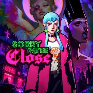 Sorry We're Closed - Jogo Grátis na Epic