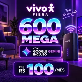 Vivo Fibra 600 Mega por R$ 100mês + Wi-Fi e instalação grátis!